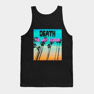 The Last Illusion Tank Top